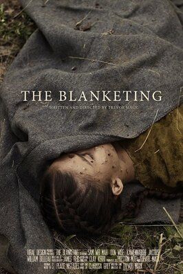 The Blanketing из фильмографии Девери Джейкобс в главной роли.