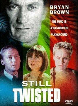 Still Twisted из фильмографии Нерида Тайсон-Чю в главной роли.