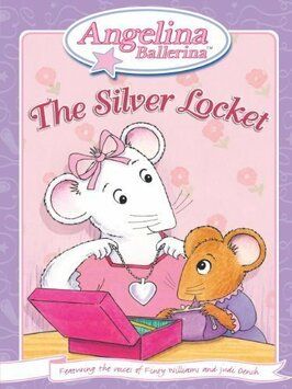 Фильм Angelina Ballerina: The Silver Locket.