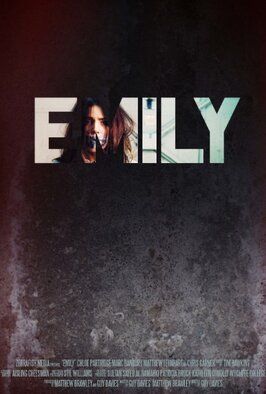 Фильм Emily.