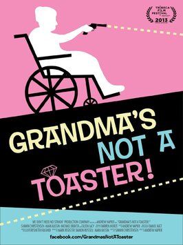 Grandma's Not a Toaster - лучший фильм в фильмографии Эндрю Напье