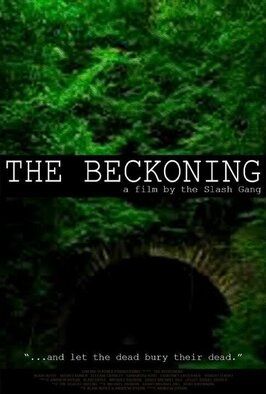 The Beckoning - лучший фильм в фильмографии Daniel Troyer