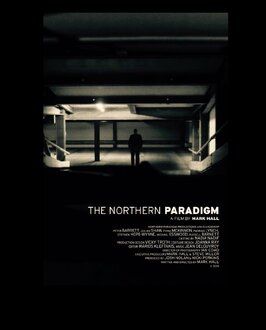 The Northern Paradigm из фильмографии Ройшн Рэй в главной роли.