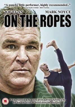 On the Ropes из фильмографии Джо Иган в главной роли.