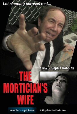 Фильм The Mortician's Wife.