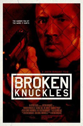 Broken Knuckles - лучший фильм в фильмографии Tyson Suzuki