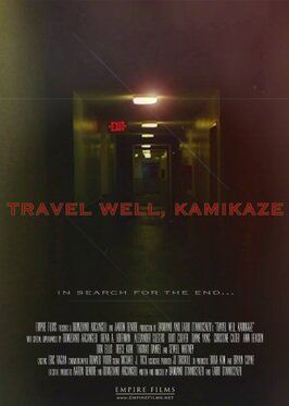 Travel Well, Kamikaze из фильмографии Aaron Benore в главной роли.