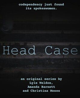 Head Case из фильмографии Allen Rueckert в главной роли.