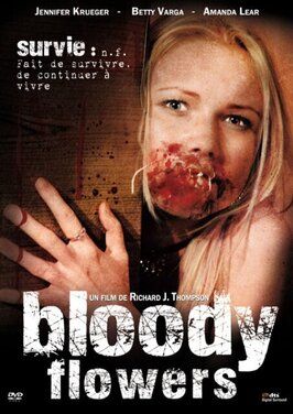 Bloody Flowers - лучший фильм в фильмографии Philippe Pierrard