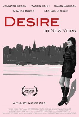 Desire in New York - лучший фильм в фильмографии Кевин Медина