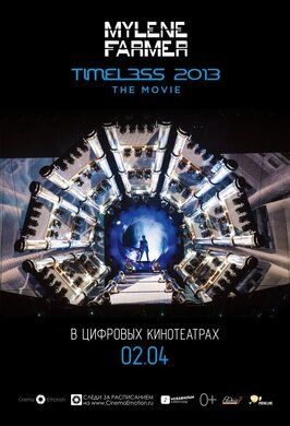 Фильм Timeless 2013 - Le film.