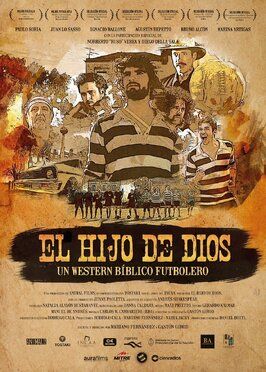 El Hijo de Dios - лучший фильм в фильмографии Маркос Ферранте