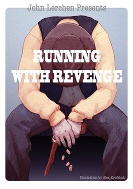 Running with Revenge из фильмографии Луи Лоулесс в главной роли.