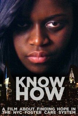 Know How - лучший фильм в фильмографии Sherricka L. White