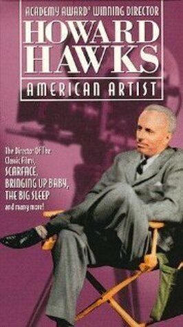 Howard Hawks: American Artist из фильмографии Джеймс Каан в главной роли.