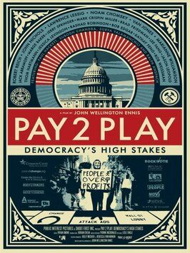 PAY 2 PLAY: Democracy's High Stakes из фильмографии Марианн Уильямсон в главной роли.