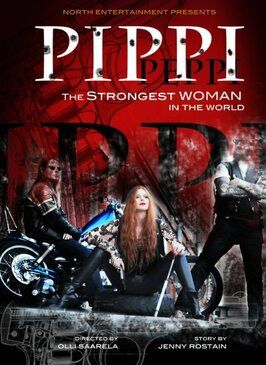 Фильм Pippi: The Strongest Woman in the World.