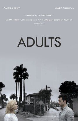 Adults - лучший фильм в фильмографии Benjamin Musser