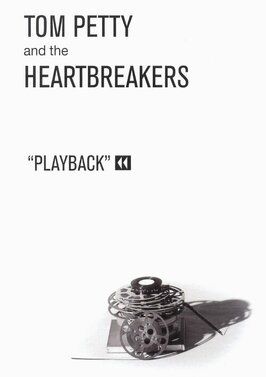 Фильм Tom Petty and the Heartbreakers: Playback.