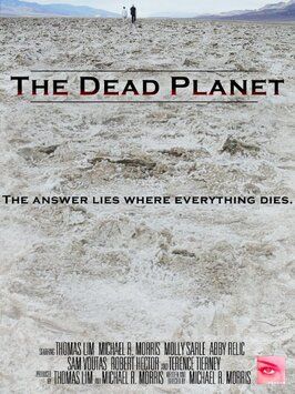 The Dead Planet из фильмографии Сэм Вутас в главной роли.