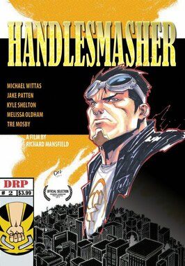 HandleSmasher - лучший фильм в фильмографии Melissa Oldham