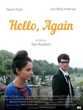 Hello, Again - лучший фильм в фильмографии Tom Ruddock