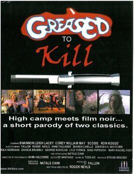 Фильм Greased to Kill.