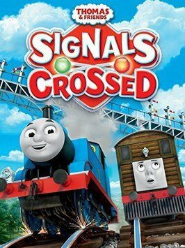 Thomas & Friends: Signals Crossed из фильмографии Стивен Б. Хехт в главной роли.