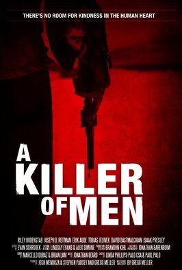 A Killer of Men - лучший фильм в фильмографии Джонатан Уотт