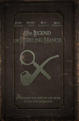 The Legend of Sterling Manor - лучший фильм в фильмографии Christopher Soloma de Cadavid