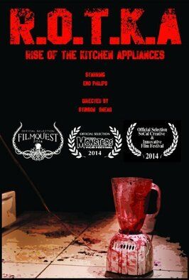 Фильм Rise of the Kitchen Appliances.