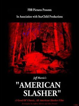 Фильм American Slasher.