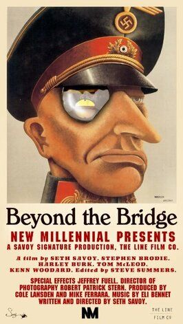 Beyond the Bridge из фильмографии Роберт П. Штерн в главной роли.