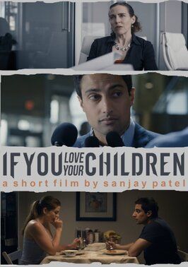 If You Love Your Children - лучший фильм в фильмографии Стив Диллон