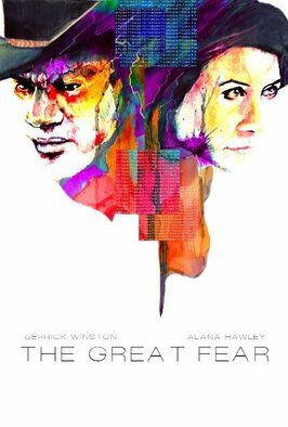 The Great Fear - лучший фильм в фильмографии Келли Фрэй