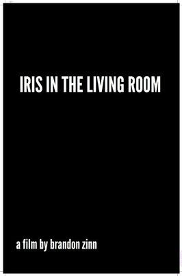 Iris in the Living Room из фильмографии Джошуа Камерон в главной роли.