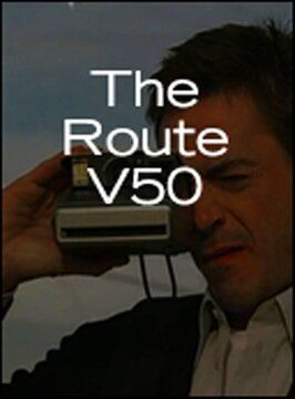 The Route V50 - лучший фильм в фильмографии Эд Роу