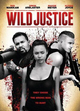 Wild Justice - лучший фильм в фильмографии Кэлвин Вонг