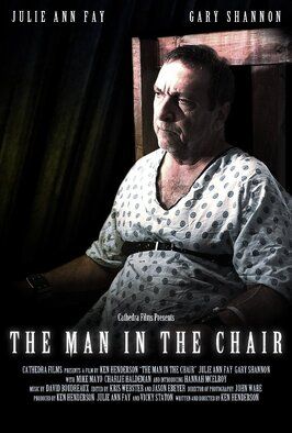 Фильм The Man in the Chair.