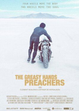 Фильм The Greasy Hands Preachers.