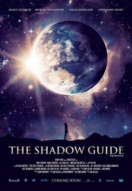 Фильм The Shadow Guide: Prologue.