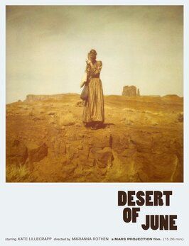 Desert of June - лучший фильм в фильмографии Marianna Rothen