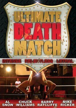 Ultimate Death Match из фильмографии Бэрри Дж. Ретклифф в главной роли.