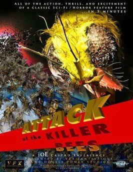 Attack of the Killer Bees из фильмографии Джо Кастро в главной роли.