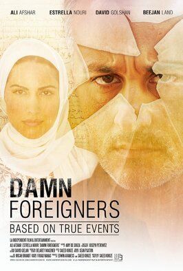 Damn Foreigners - лучший фильм в фильмографии Josh Ruiz