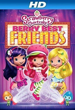 Strawberry Shortcake: Berry Best Friends из фильмографии Бритт Маккиллип в главной роли.