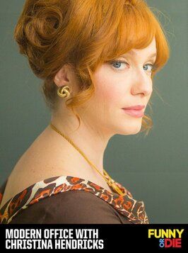 Фильм Modern Office with Christina Hendricks.