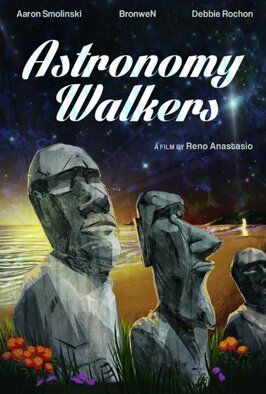 Astronomy Walkers из фильмографии Меланта Блекторн в главной роли.