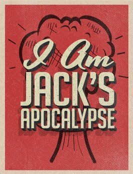 Jack's Apocalypse - лучший фильм в фильмографии Катрин Лоуренс Кинслоу