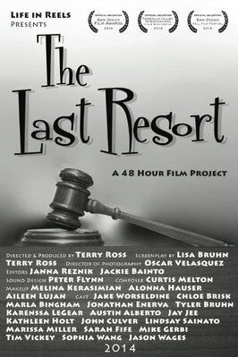 The Last Resort - лучший фильм в фильмографии Tyler Bruhn